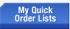 My Quick Order Lists