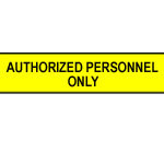 image of Barricade Tape (B-912; Black on Yellow; English; AUTHORIZED PERSONNEL ONLY)