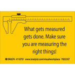 image of Brady 110751 Motivational Label, 5 in x 3 1/2 in, Polyester, Black on Yellow, B-302 - 68385