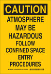 image of Brady B-555 Aluminum Rectangle Yellow Confined Space Sign - 7 in Width x 10 in Height - 126702