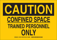 image of Brady B-555 Aluminum Rectangle Yellow Confined Space Sign - 10 in Width x 7 in Height - 126738