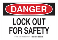 image of Brady Indoor/Outdoor Aluminum Lockout Sign 127536 - Printed Text = DANGER LOCK OUT FOR SAFETY - English - 10 in Width - 7 in Height - 754473-75884