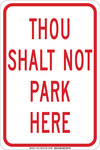 image of Brady B-401 High Impact Polystyrene Rectangle White Parking Restriction, Permission & Information Sign - 12 in Width x 18 in Height - 129703