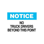 image of Brady B-401 High Impact Polystyrene Rectangle White Truck Driver Instruction Sign - 14 in Width x 10 in Height - 25830