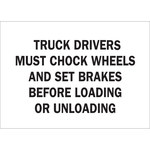 image of Brady B-120 Fiberglass Reinforced Polyester Rectangle White Truck Driver Instruction Sign - 14 in Width x 10 in Height - 75215
