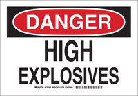 image of Brady B-555 Aluminum Rectangle White Explosives Warning Sign - 14 in Width x 10 in Height - 126261