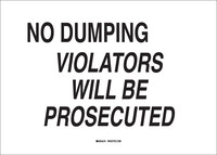 image of Brady B-401 High Impact Polystyrene Rectangle White No Dumping Sign - 14 in Width x 10 in Height - 95414