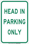 image of Brady B-555 Aluminum Rectangle White Parking Restriction, Permission & Information Sign - 12 in Width x 18 in Height - 129585