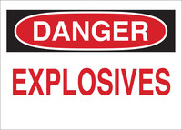 image of Brady B-302 Polyester Rectangle White Explosives Warning Sign - 10 in Width x 7 in Height - Laminated - 85167