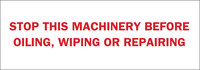 image of Brady B-302 Polyester Rectangle White Equipment Safety Sign - 10 in Width x 3.5 in Height - Laminated - 88317