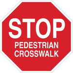 image of Brady B-555 Aluminum Octagon Red Pedestrian & Crosswalk Sign - 24 in Width x 24 in Height - 124524