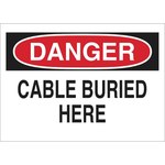 image of Brady B-302 Polyester Rectangle White Buried Cable or Line Sign - 10 in Width x 7 in Height - Laminated - 89098