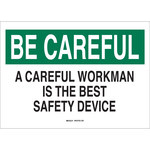 image of Brady B-302 Polyester Rectangle White Safety Awareness Sign - 14 in Width x 10 in Height - Laminated - 88791