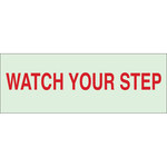 image of Brady Bradyglo B-347 Polyester / Polystyrene Rectangle Green Fall Prevention Sign - 7 in Width x 2.5 in Height - Glow in the Dark - 80048