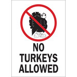 image of Brady B-401 Polystyrene Rectangle White Humorous Sign - 7 in Width x 10 in Height - 38075