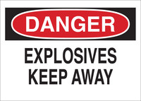 image of Brady B-302 Polyester Rectangle White Explosives Warning Sign - 10 in Width x 7 in Height - Laminated - 85169