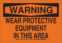 image of Brady B-555 Aluminum Rectangle Orange PPE Sign - 10 in Width x 7 in Height - 129018