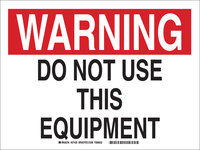 image of Brady B-401 Polystyrene Rectangle White Equipment Safety Sign - 14 in Width x 10 in Height - 27432