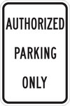 image of Brady B-959 Aluminum Parking Restriction, Permission & Information Sign - Reflective - 115431