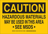 image of Brady B-555 Aluminum Rectangle Yellow Hazardous Material Sign - 10 in Width x 7 in Height - 126000