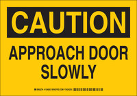 image of Brady B-555 Aluminum Rectangle Yellow Door Sign - 10 in Width x 7 in Height - 124653