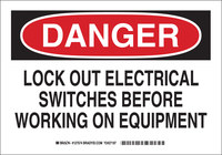 image of Brady Indoor/Outdoor Aluminum Lockout Sign 127572 - Printed Text = DANGER LOCK OUT ELECTRICAL SWITCHES BEFORE WORKING ON EQUIPMENT - English - 10 in Width - 7 in Height - 754473-75924