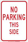image of Brady B-555 Aluminum Rectangle White Parking Restriction, Permission & Information Sign - 12 in Width x 18 in Height - 129627