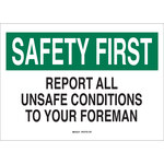 image of Brady B-120 Fiberglass Reinforced Polyester Rectangle White Report Unsafe Conditions Sign - 14 in Width x 10 in Height - 69464