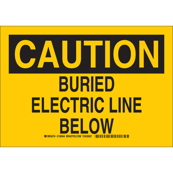 Picture of Brady B-555 Aluminum Rectangle Yellow English Buried Cable or Line Sign part number 126942 (Main product image)