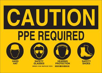 Picture of Brady B-120 Fiberglass Reinforced Polyester Rectangle Yellow English PPE Sign part number 131982 (Main product image)