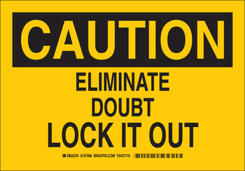 Picture of Brady Indoor/Outdoor Polystyrene Lockout Sign (Main product image)