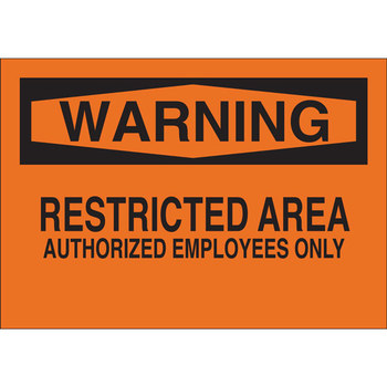 Picture of Brady B-555 Aluminum Rectangle Orange English Restricted Area Sign part number 40768 (Main product image)