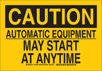 Picture of Brady B-555 Aluminum Rectangle Yellow English Equipment Safety Sign part number 127599 (Main product image)
