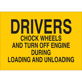 Picture of Brady B-946 Vinyl Rectangle Yellow English Truck Driver Instruction Sign part number 63210 (Main product image)