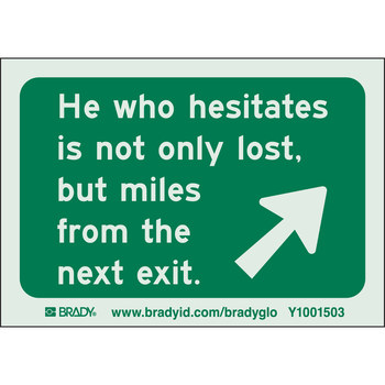Picture of Brady B-324 BradyGlo / Polyester Rectangle Green English Motivational Sign part number 114633 (Main product image)