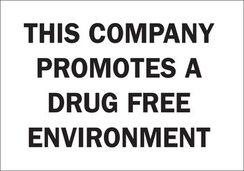 Picture of Brady B-120 Fiberglass Reinforced Polyester Rectangle White English Drug Free Environment Sign part number 76093 (Main product image)