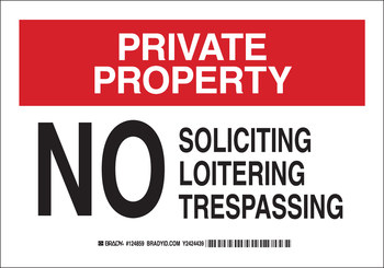 Picture of Brady B-302 Polyester Rectangle White English Loitering, Soliciting, & Trespassing Sign part number 124859 (Main product image)