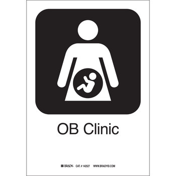 Picture of Brady B-401 High Impact Polystyrene Rectangle White English OB / GYN Sign part number 142473 (Main product image)