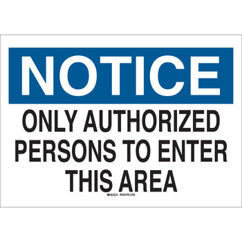 Picture of Brady B-302 Polyester Rectangle White English Restricted Area Sign part number 84159 (Main product image)