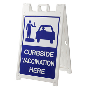 Brady Rectangle White Curbside Vaccination Here Sign - 24 in Width x 36 in Height - 152266