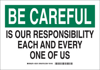 Picture of Brady B-302 Polyester Rectangle White English Safety Awareness Sign part number 88843 (Main product image)
