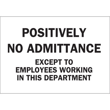 Picture of Brady B-302 Polyester Rectangle White English Restricted Area Sign part number 84258 (Main product image)