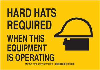 Picture of Brady B-302 Polyester Rectangle Yellow English Equipment Safety Sign part number 128486 (Main product image)