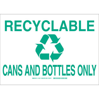 Picture of Brady B-120 Fiberglass Reinforced Polyester Rectangle White English Recycle Sign part number 112511 (Main product image)