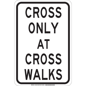 Picture of Brady B-302 Polyester Rectangle White English Pedestrian & Crosswalk Sign part number 129428 (Main product image)