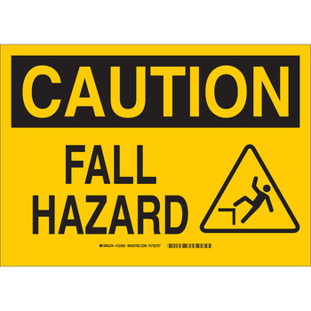 Picture of Brady B-120 Fiberglass Reinforced Polyester Rectangle Yellow English Fall Prevention Sign part number 132082 (Main product image)