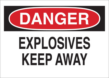 Picture of Brady B-302 Polyester Rectangle White English Explosives Warning Sign part number 85169 (Main product image)