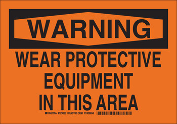 Picture of Brady B-555 Aluminum Rectangle Orange English PPE Sign part number 129018 (Main product image)