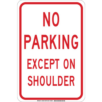 Picture of Brady B-555 Aluminum Rectangle White English Parking Restriction, Permission & Information Sign part number 129687 (Main product image)