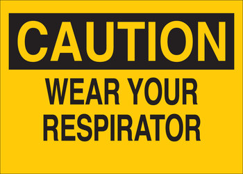 Picture of Brady B-120 Fiberglass Reinforced Polyester Rectangle Yellow English Respirator Sign part number 74764 (Main product image)